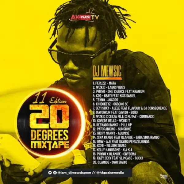 DJ Mewsic - 20 Degrees Mixtape (Vol. 11)